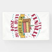 schrikkeljaar 2024 Het is eindelijk mijn verjaarda Spandoek (Horizontaal)