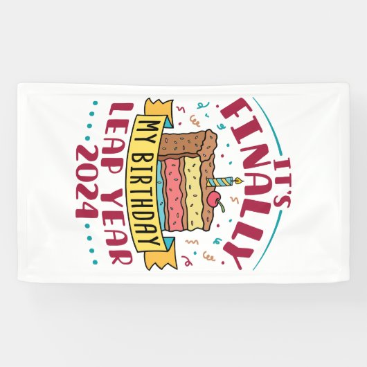 schrikkeljaar 2024 Het is eindelijk mijn verjaarda Spandoek (Horizontaal)