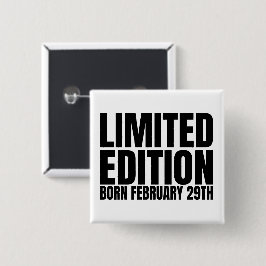 schrikkeljaar verjaardag geboren februari 29 schri vierkante button 5,1 cm