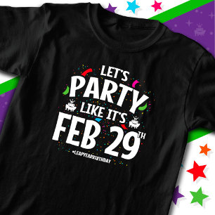 schrikkeljaar verjaardagsfeestje feb 29e sprong da t-shirt