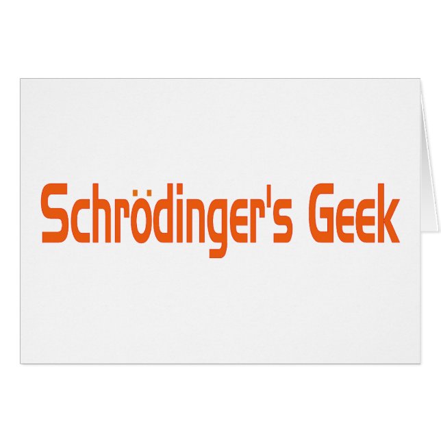 Schrodingergeek (Voorkant Horizontaal)