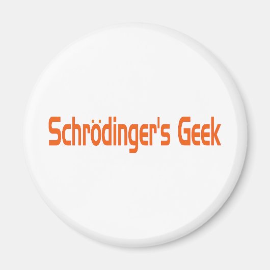 Schrodingergeek Magneet (Voorkant)