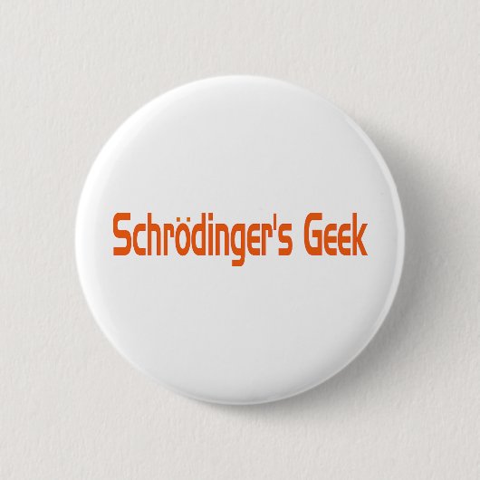 Schrodingergeek Ronde Button 5,7 Cm (Voorkant)