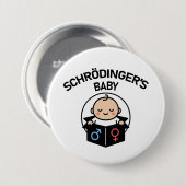 Schrodinger's Baby knop Ronde Button 7,6 Cm (Voorkant /achterkant)