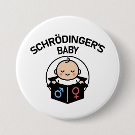 Schrodinger's Baby knop Ronde Button 7,6 Cm