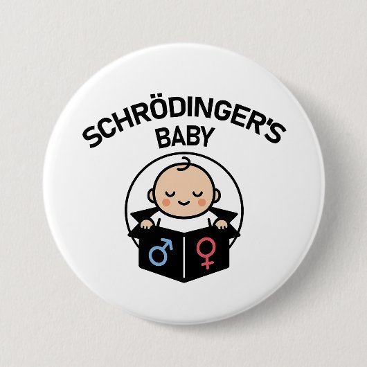 Schrodinger's Baby knop Ronde Button 7,6 Cm (Voorkant)