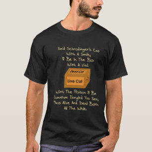 Schrodinger's Cat Limerick T-shirt
