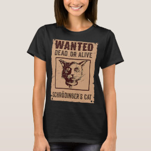 Schrödinger's Cat Science wilde dode en levende ka T-shirt