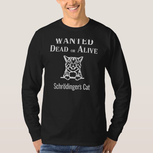 Schrodingers kat alive of dodelijk quantum paradox t-shirt (Voorkant)