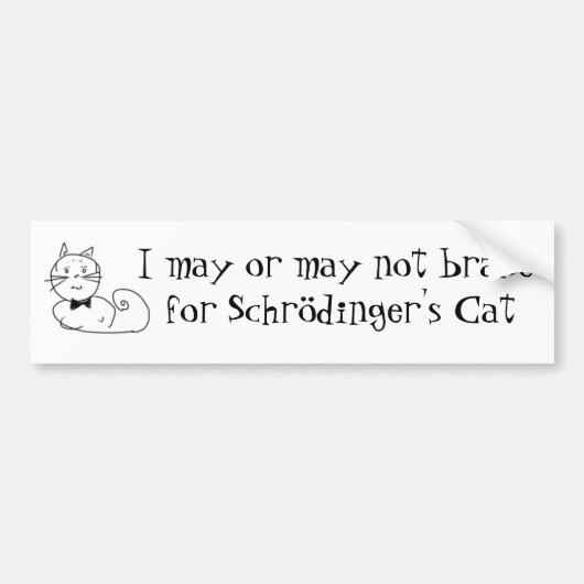 Schrödinger's kat bumpersticker (Voorkant)