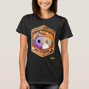 Schrödingers Kat - Gezocht dood levend T-shirt