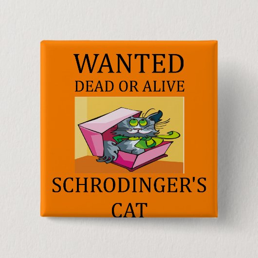 schrodinger's kat grap vierkante button 5,1 cm (Voorkant)