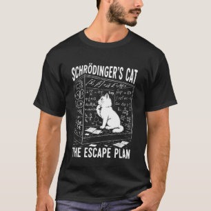 Schrödingers Kat Het Ontsnappingsplan Kwantumparad T-shirt