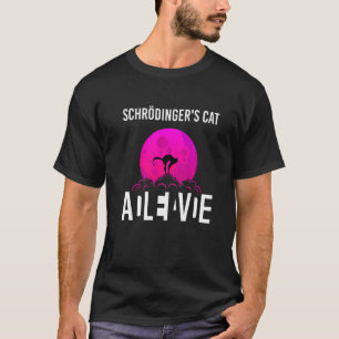 Schrodingers Kat In Een Doos Dood En Levend Weten T-shirt