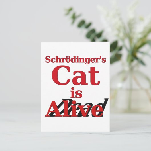 Schrodinger's kat is Alive Dead Briefkaart (Staand voorkant)