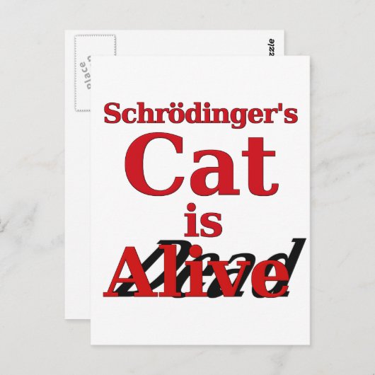 Schrodinger's kat is Alive Dead Briefkaart (Voorkant / Achterkant)