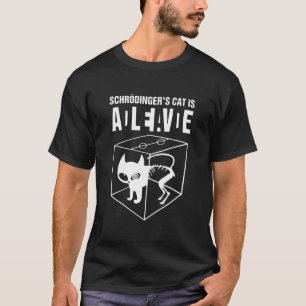 Schrödinger's kat leeft dood Paradox Science GE T-shirt