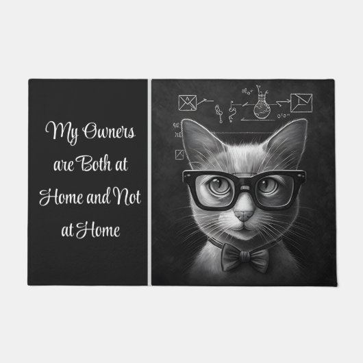 Schrödinger's Kat Mijn eigenaars zijn thuis en nie Deurmat (Voorkant)
