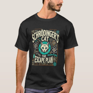 Schrodingers Kat Ontsnappingsplan, Grappige Kwantu T-shirt