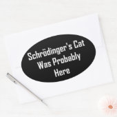 Schrodingers kat was waarschijnlijk hier ovale sticker (Envelop)