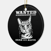 Schrodingers kat wilde dood of levend keramisch ornament (Links)