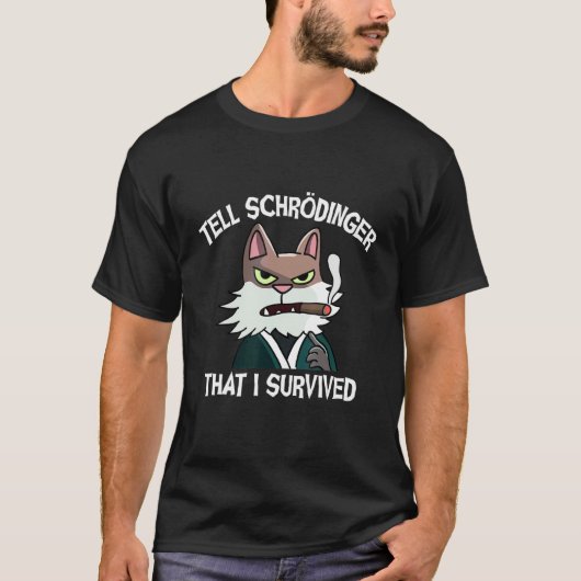 Schroedingers Cat Scientist Quantum Physics T-shirt (Voorkant)