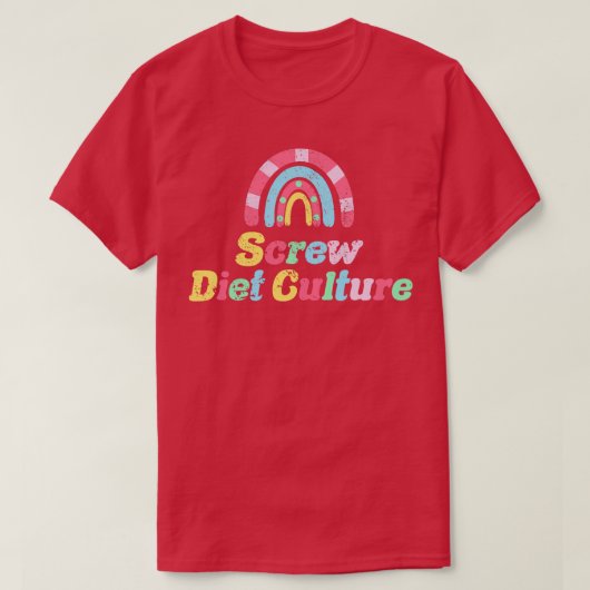 Schroef Dieet Cultuur 1 T-shirt (Design voorkant)