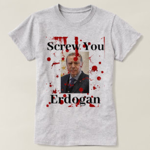 Schroef je Erdogan (Engels) T-shirt