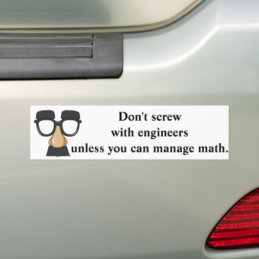 Schroef niet met Wiskunde-grappen van engineers Bumpersticker (Op auto)