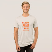Schroef uw Humor van de Bron van de Veiligheid van Tri-Blend Shirt (Voorkant volledig)