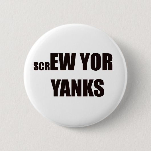 Schroef Yor Yanks Button (Voorkant)