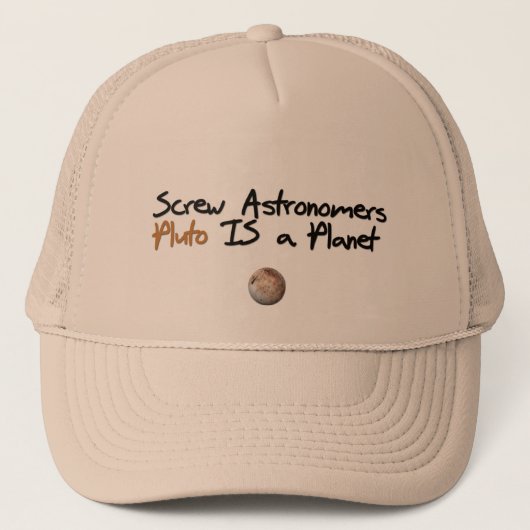 Schroefonomers ... Pluto is een planeet Trucker Pet (Voorkant)