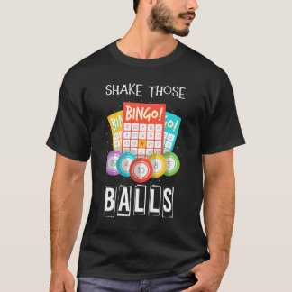 Schud Die Ballen Bingo Caller Wedden Loterij Bingo T-shirt