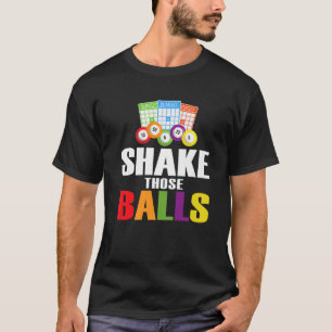 Schud die ballen Funny Bingo Lover Funny Bingo T-shirt