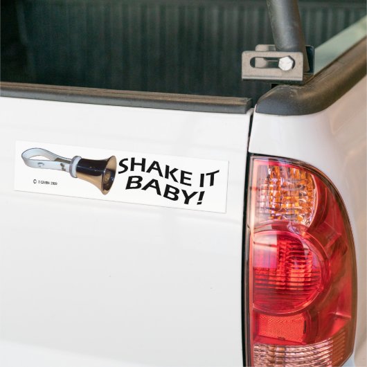 Schud het Baby! Bumpersticker (Op Truck)