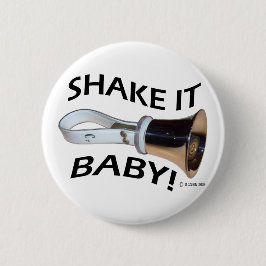 Schud het Baby! Ronde Button 5,7 Cm