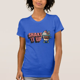Schud het op chocolade milkshake woordspeling t-shirt