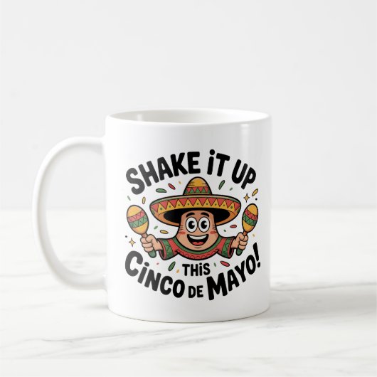 Schud het op deze Cinco de Mayo! Koffiemok (Links)