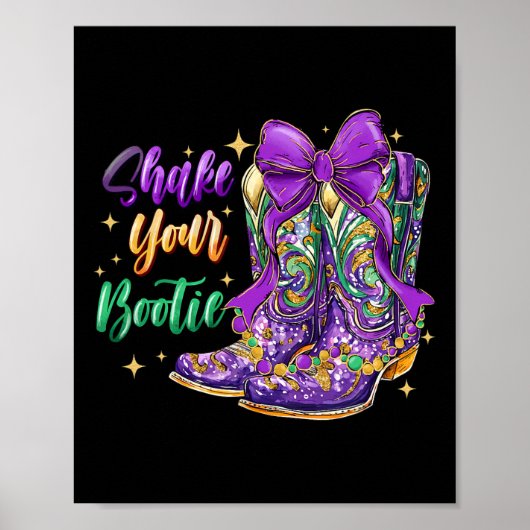 Schud je Bootie Mardi Gras Cowboy Boot Mardi Gra Poster (Voorkant)