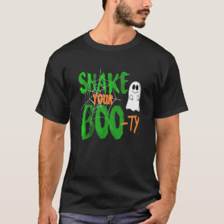 Schud je Booty Ghost Funny Halloween Pun T T-shirt