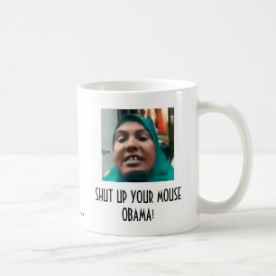 SCHUD JE MUIS OBAMA OP! KOFFIEMOK