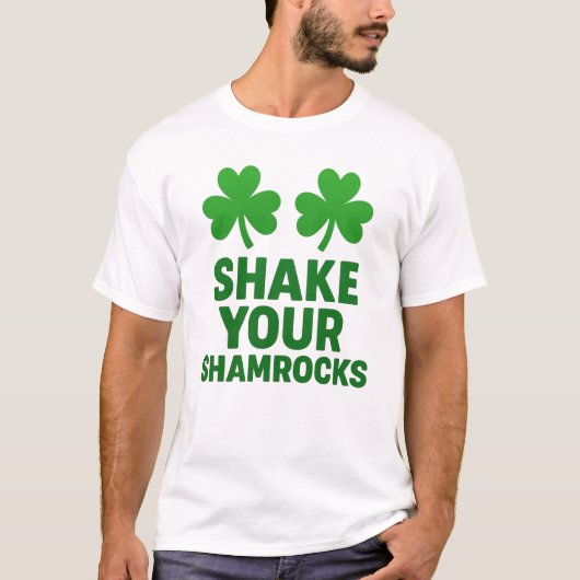 Schud je Shamrocks Leuke St. Patrick's Dag T-shirt (Voorkant)