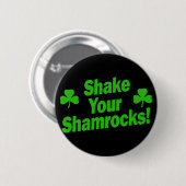 Schud je Shamrocks! Ronde Button 5,7 Cm (Voorkant /achterkant)