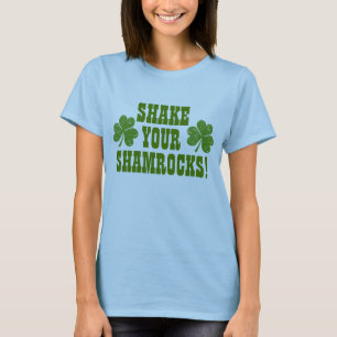 Schud je Shamrocks! T-shirt