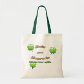 Schud je sjamrocken tot de bier morst tote bag (Voorkant)