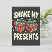 Schud mijn Cadeaus Grappig Kerstcadeau Save The Date (Staand voorkant)