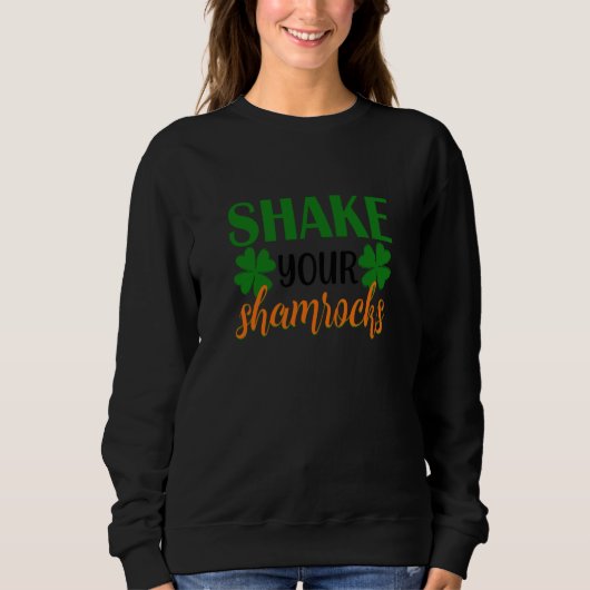 Schud uw Shamrocks Four Leaf C Iers Trui (Voorkant)