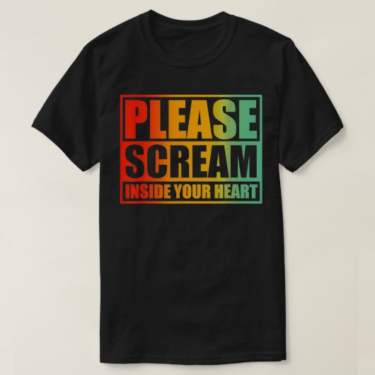 Schuif alsjeblieft in je hart t-shirt (Design voorkant)