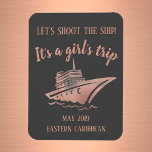Schuif de Ship Cruise Group Girl's Roos Gold Magneet<br><div class="desc">Dit ontwerp is gemaakt met behulp van digitale kunst. Het kan in het gebied worden aangepast door de klik aan te passen en de naam, initialen of woorden aan te passen. U kunt de tekstkleur en de stijl ook veranderen of de tekst voor een slechts ontwerp van het afbeelding schrappen....</div>
