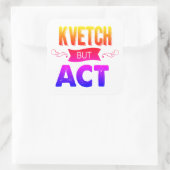 Schuif het hiermee vierkante sticker (Tas)